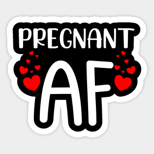 Pregnant AF. Funny Pregnancy Design For Mama To Be. White and Red Sticker